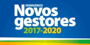 Read more about the article Seminário novos gestores reúne prefeitos eleitos