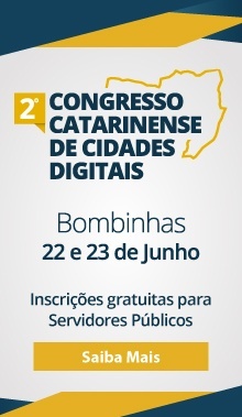 You are currently viewing Gestores de 100 municípios já estão inscritos para o 2º Congresso Catarinense de Cidades Digitais