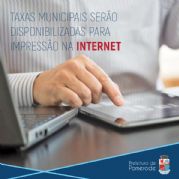 Read more about the article Taxas municipais deste ano serão disponibilizadas para impressão na internet