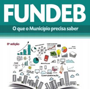 Read more about the article CNM divulga sexta edição da cartilha sobre Fundeb