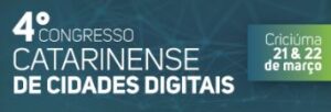 Read more about the article Congresso Catarinense traz novas políticas públicas federais para as Cidades Inteligentes