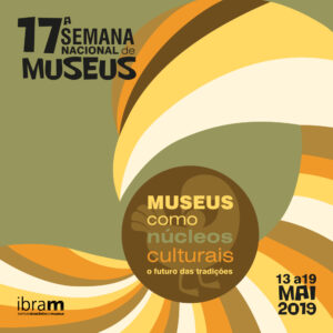 Read more about the article Municípios promovem atividades na 17ª Semana Nacional de Museus, entre 13 e 19 de maio