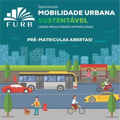 You are currently viewing Especialização em Mobilidade Urbana Sustentável está com pré-matrículas abertas na Furb