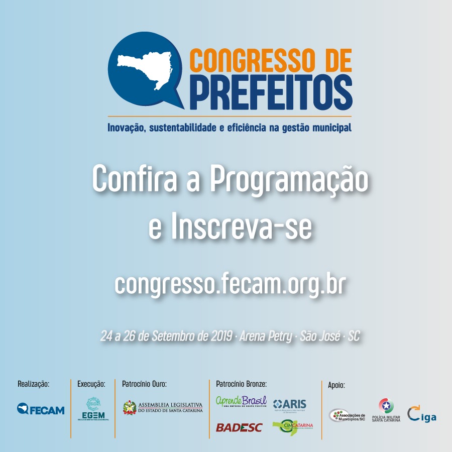 You are currently viewing Seminários serão realizados durante o Congresso de Prefeitos 2019, reunindo gestores públicos de todo o Estado