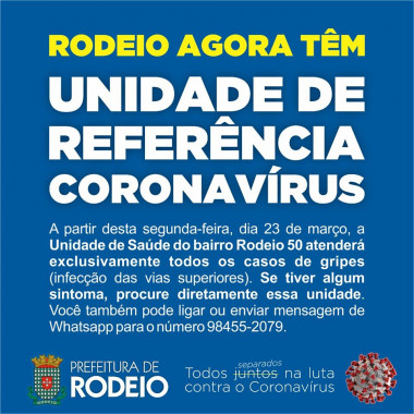 You are currently viewing Rodeio implanta unidade de referência coronavírus