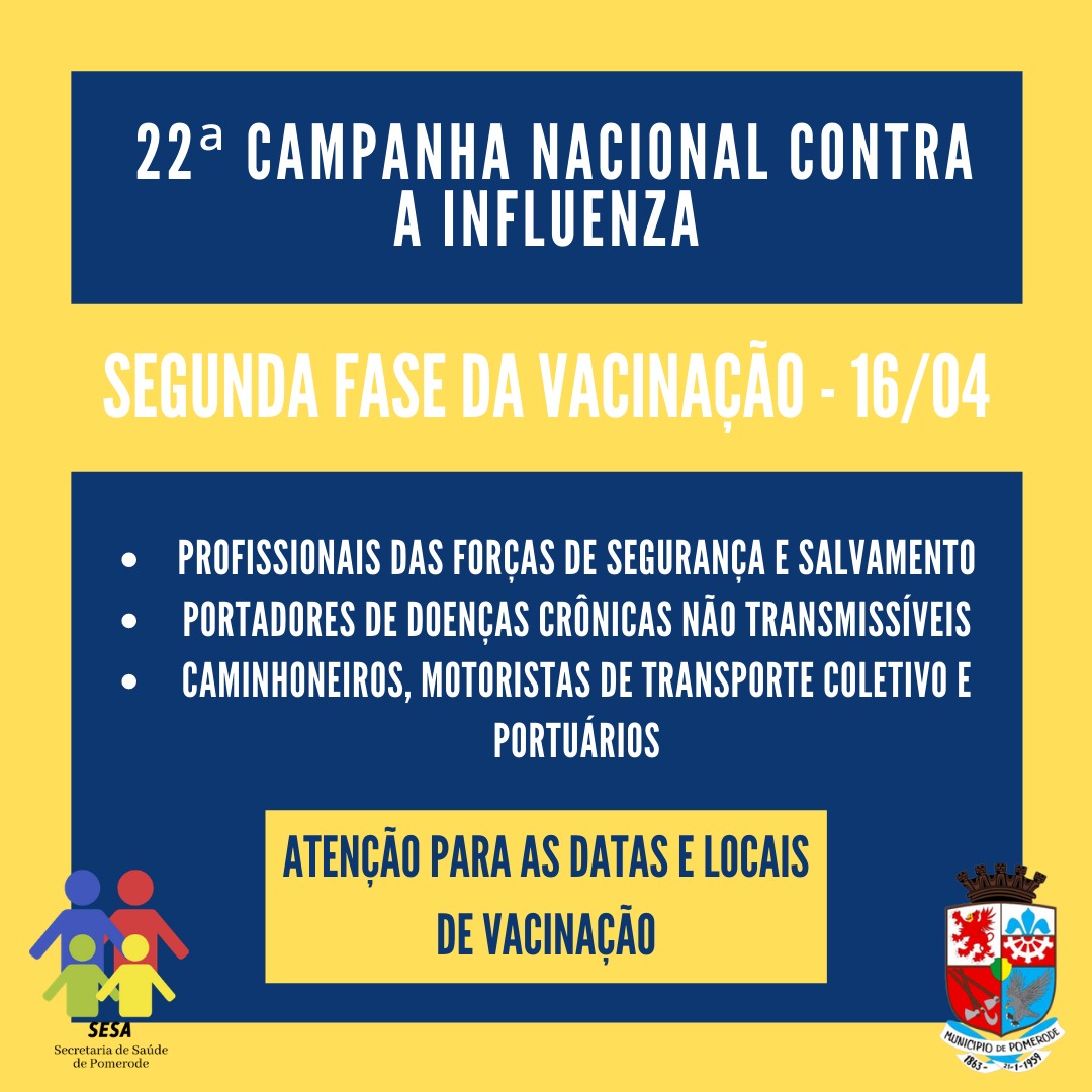 You are currently viewing Inicia a segunda fase da 22ª Campanha Nacional Contra a Influenza