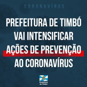 Read more about the article Medidas de prevenção contra o Coronavírus serão intensificadas em Timbó