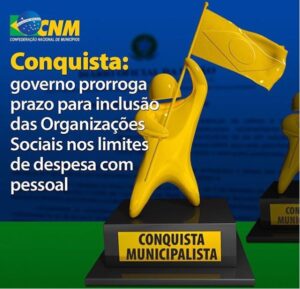 Read more about the article Conquista: governo prorroga prazo para inclusão das Organizações Sociais nos limites de despesa com pessoal