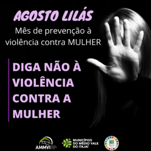 Read more about the article Agosto Lilás: denuncie violência contra a mulher