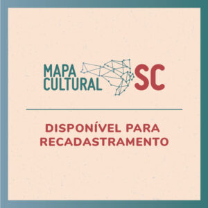 Read more about the article Mapa Cultural SC está disponível para recadastramento