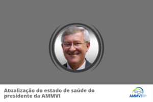 Read more about the article Atualização sobre o estado de saúde do presidente da AMMVI, Matias Kohler