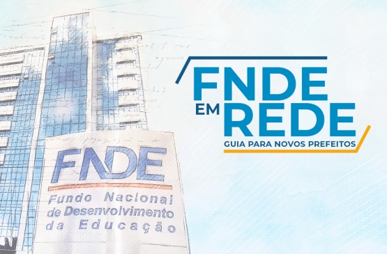 You are currently viewing Guia do FNDE orienta novos prefeitos sobre a área da educação