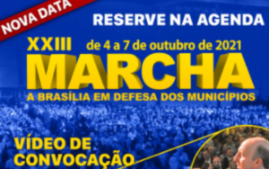 Read more about the article XXIII Marcha a Brasília em Defesa dos Municípios será em outubro