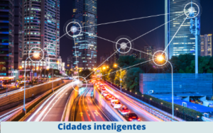 Read more about the article Projeto prevê regras gerais para implantação das cidades inteligentes no Brasil