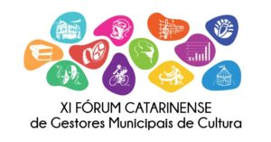 Read more about the article Inscrições abertas para o XI Fórum Catarinense de Gestores Municipais de Cultura